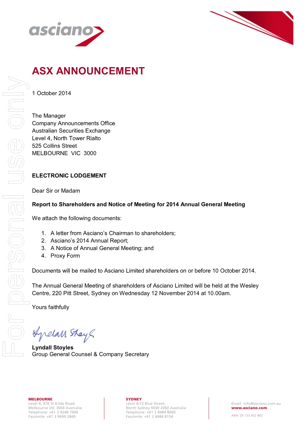 Asciano Limited Shareholders on Or Before 10 October 2014