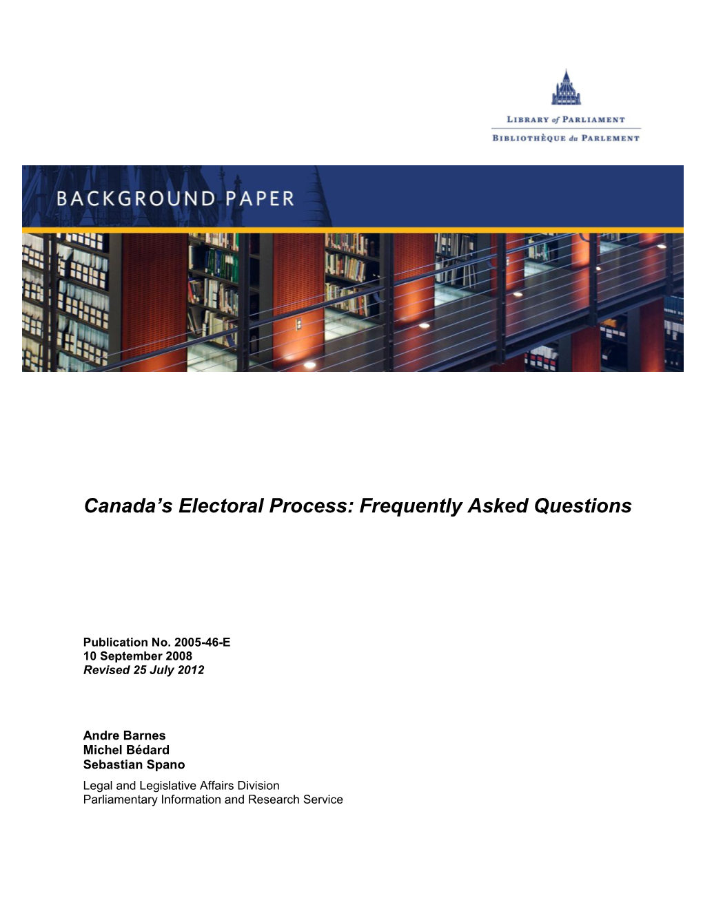 Canada's Electoral Process: Frequently Asked Questions