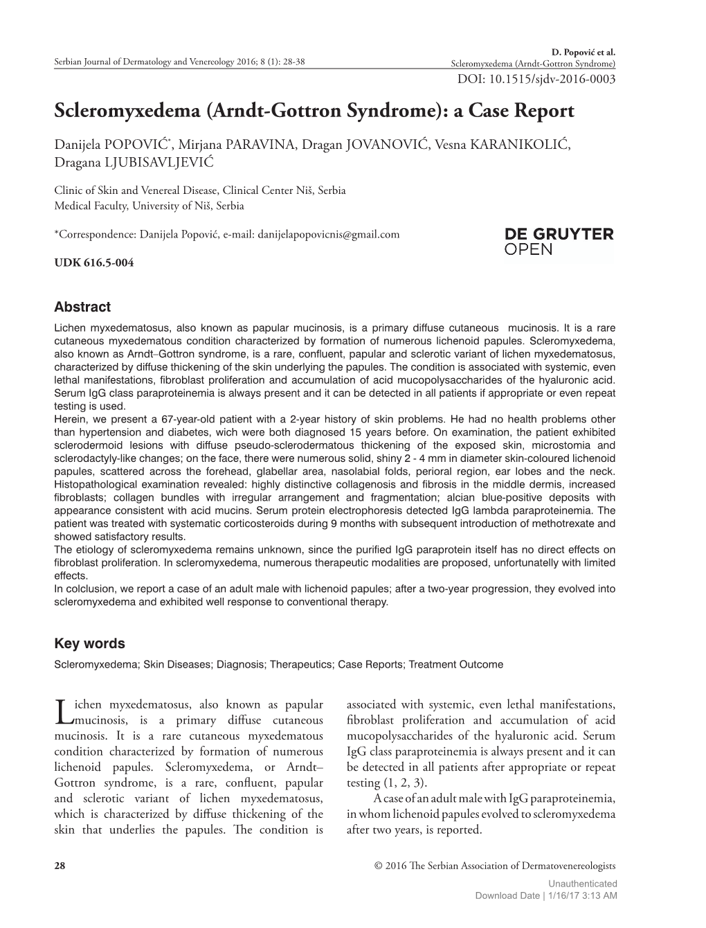 Scleromyxedema (Arndt-Gottron Syndrome) DOI: 10.1515/Sjdv-2016-0003 Scleromyxedema (Arndt-Gottron Syndrome): a Case Report