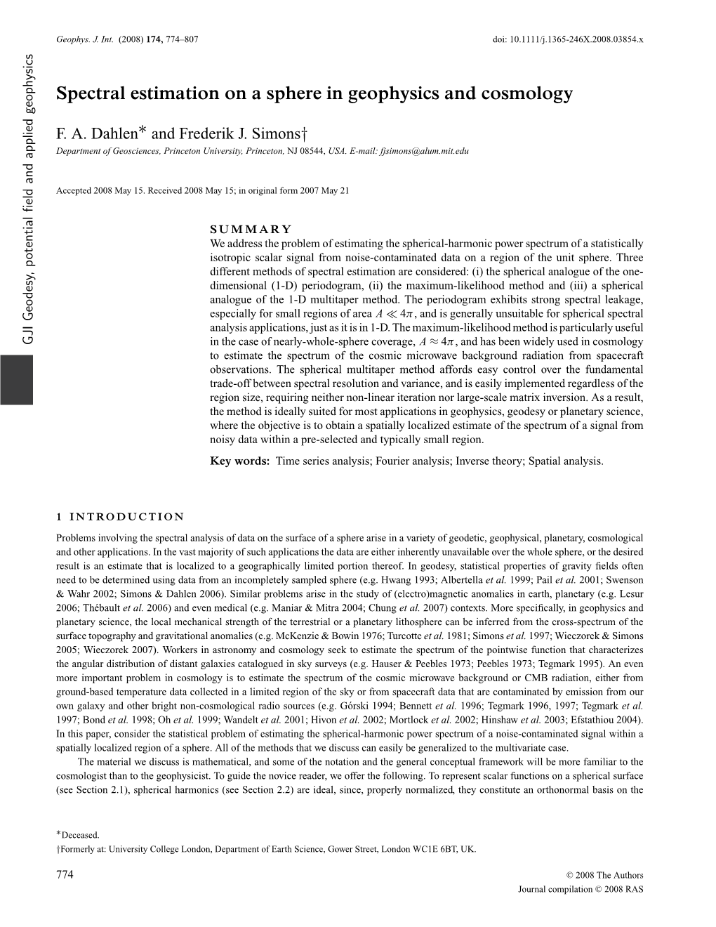 Spectral Estimation on a Sphere in Geophysics and Cosmology ∗ F