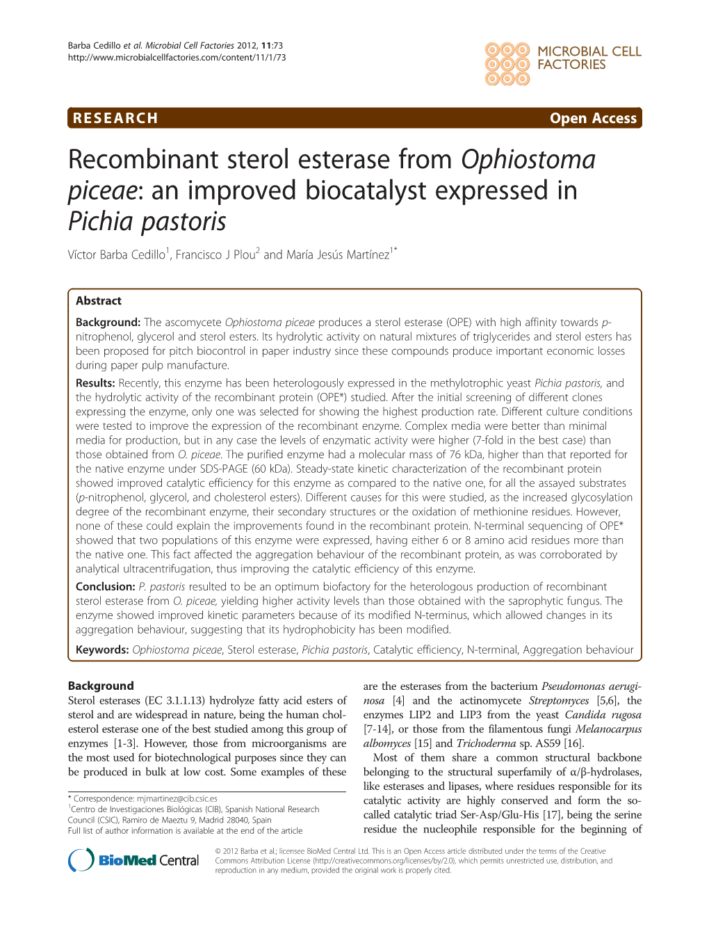 Recombinant Sterol Esterase from Ophiostoma Piceae