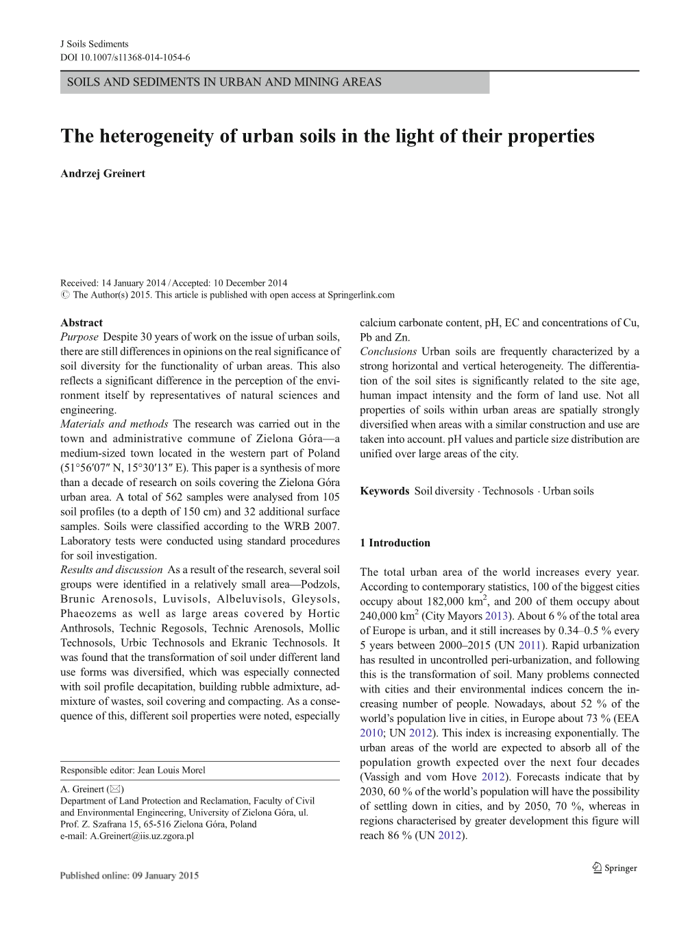 The Heterogeneity of Urban Soils in the Light of Their Properties