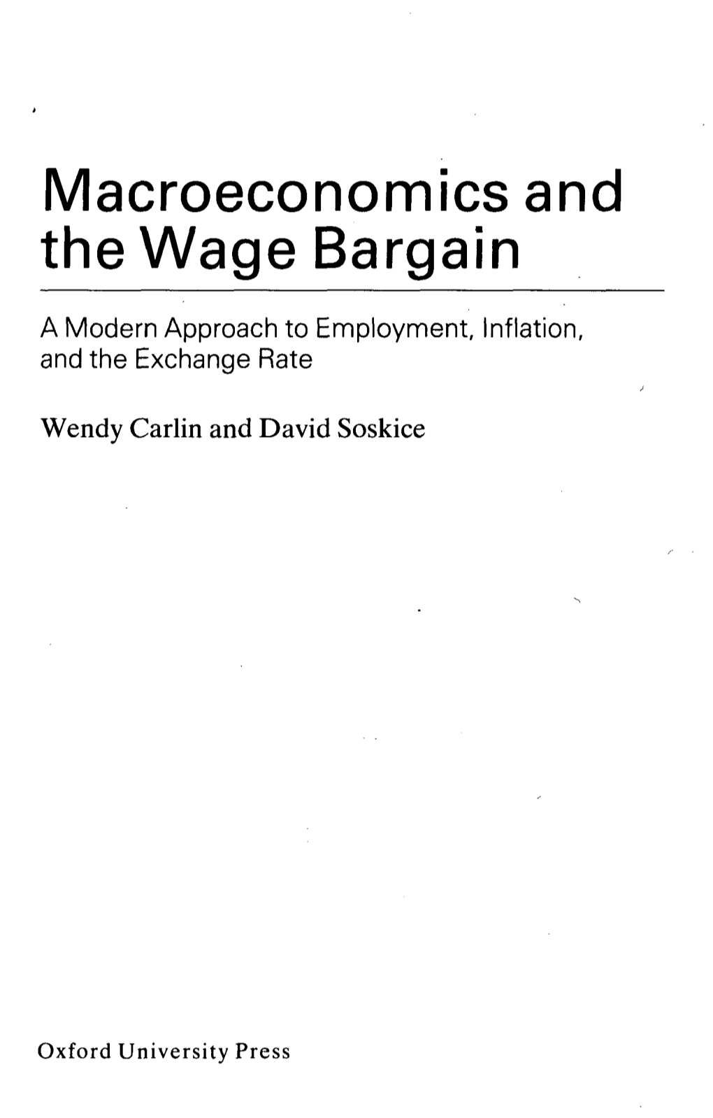Macroeconomics and the Wage Bargain