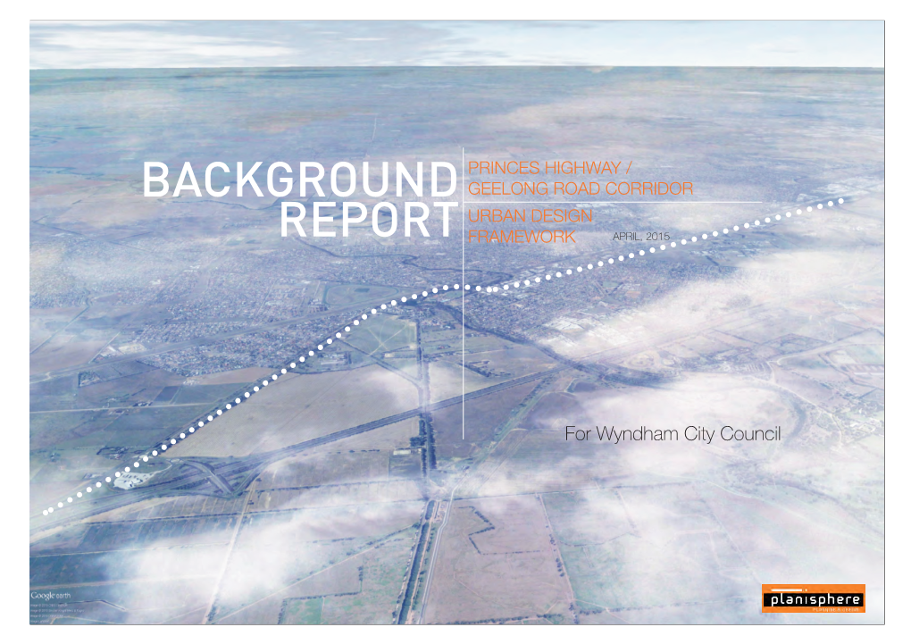 Background Report Draft 1 CE MS 26/03/15 Background Report 2 CE MS 01/05/15 CONTENTS 1 INTRODUCTION