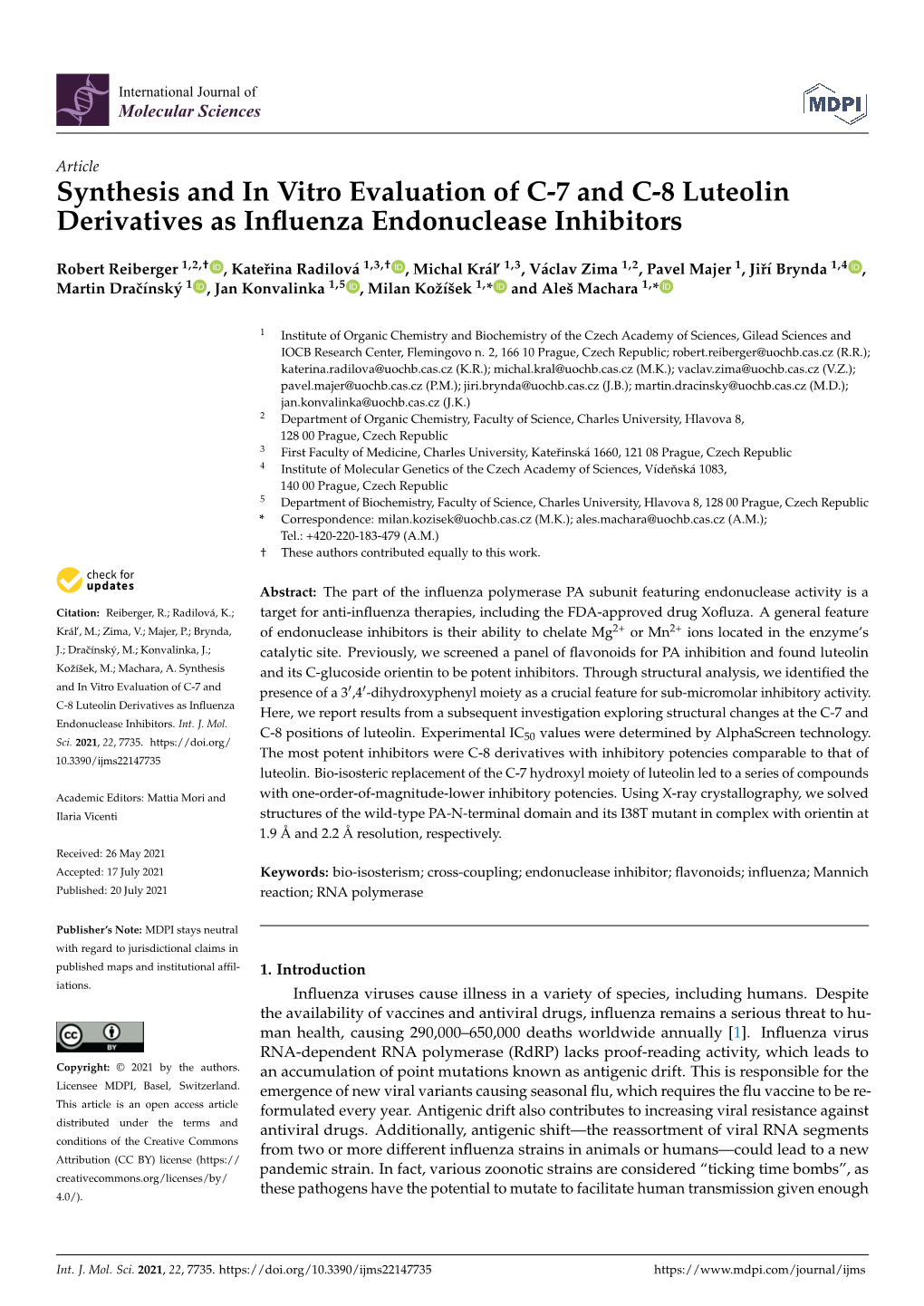 Synthesis and in Vitro Evaluation of C-7 and C-8 Luteolin Derivatives As Inﬂuenza Endonuclease Inhibitors