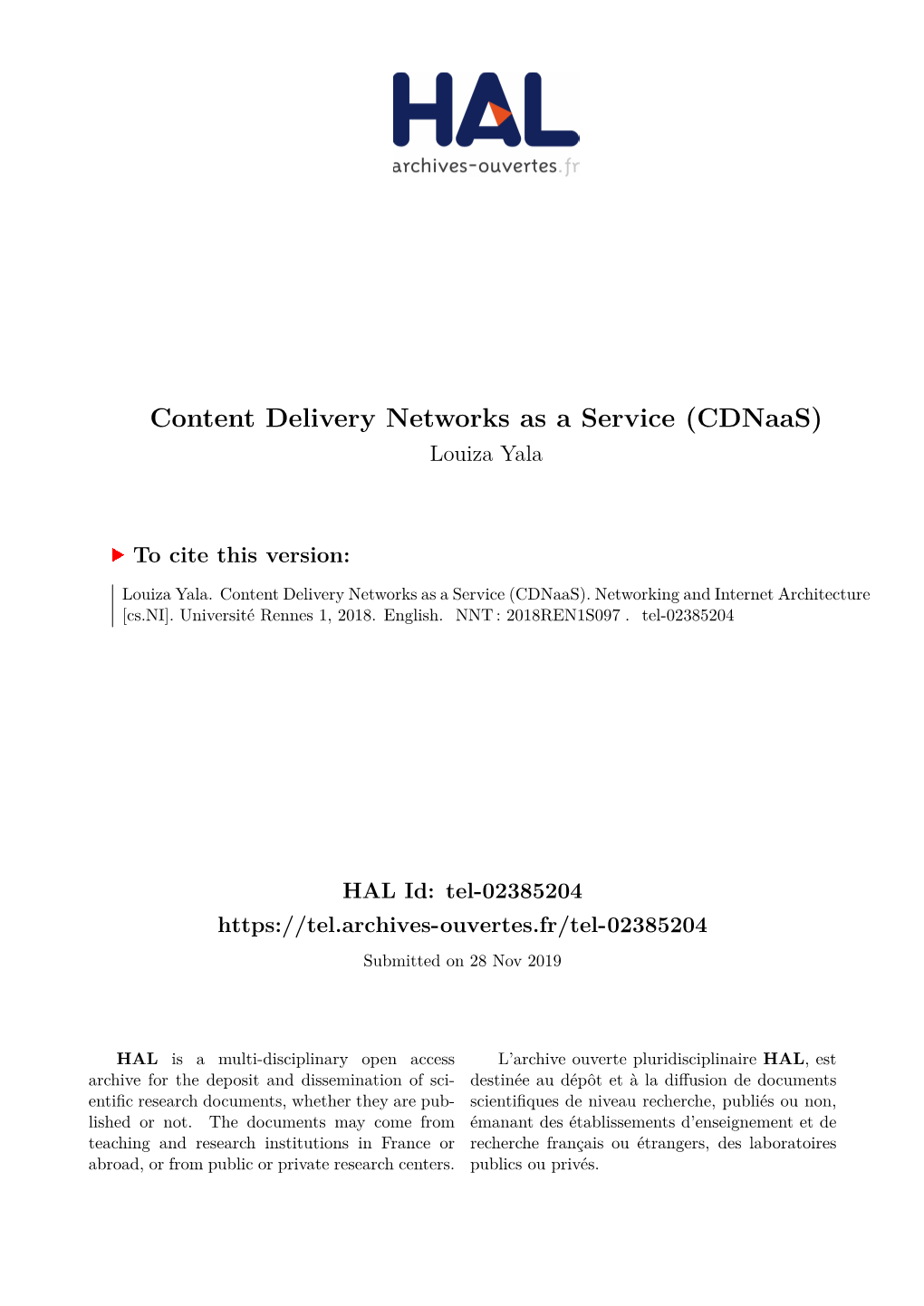 Content Delivery Networks As a Service (Cdnaas) Louiza Yala