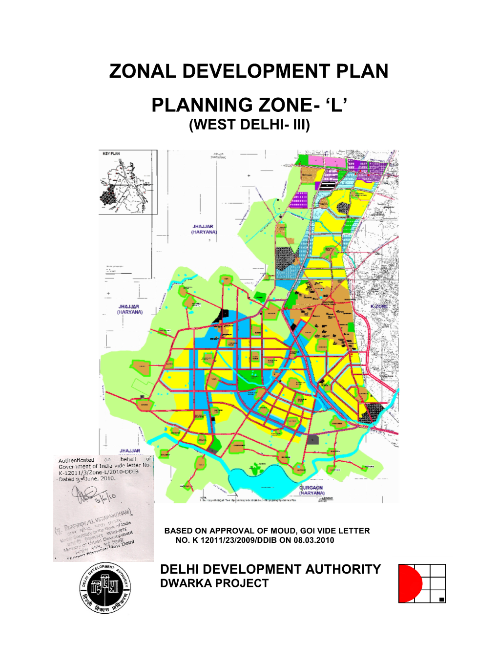 Zonal Development Plan for Zone L