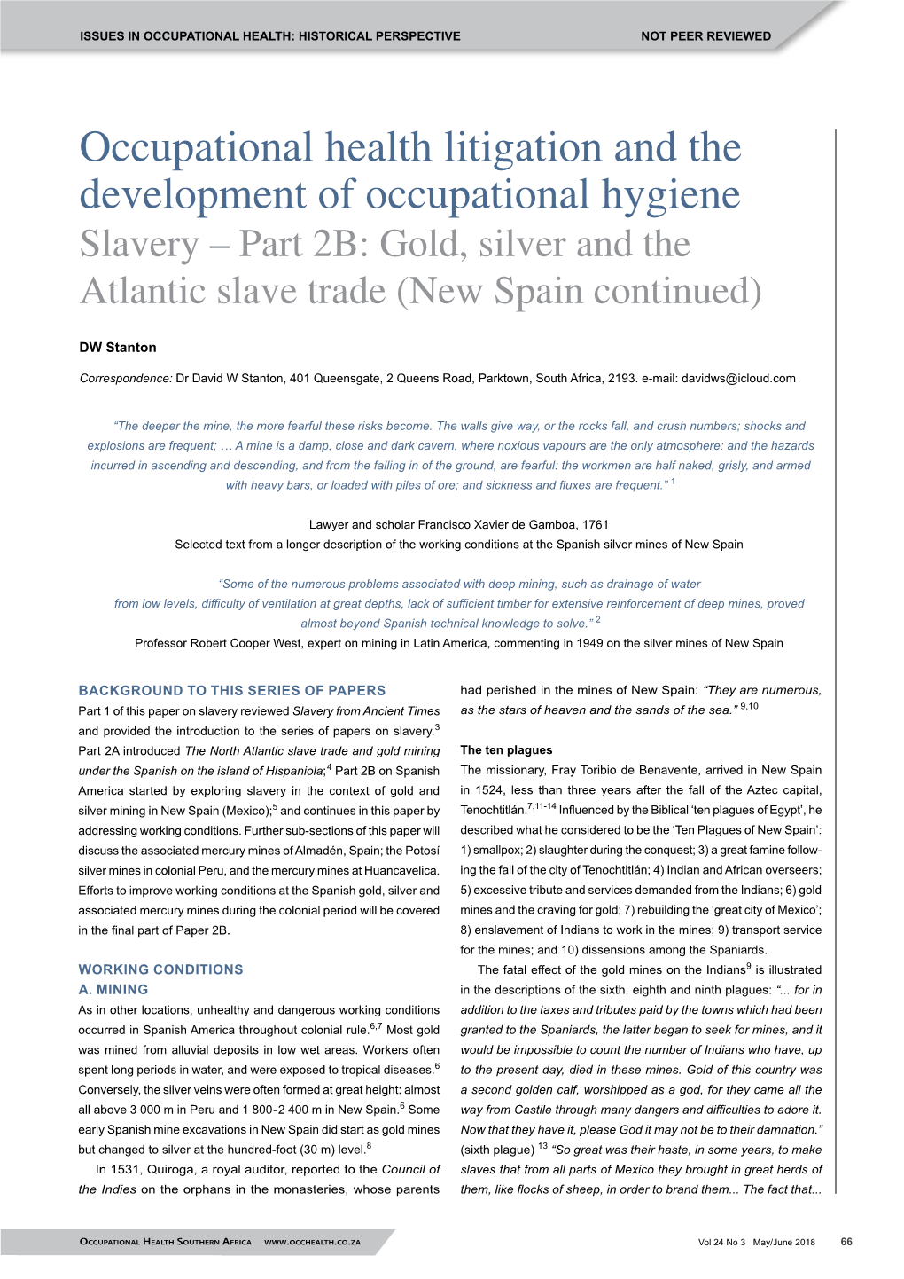 Occupational Health Litigation and the Development of Occupational Hygiene Slavery – Part 2B: Gold, Silver and the Atlantic Slave Trade (New Spain Continued)