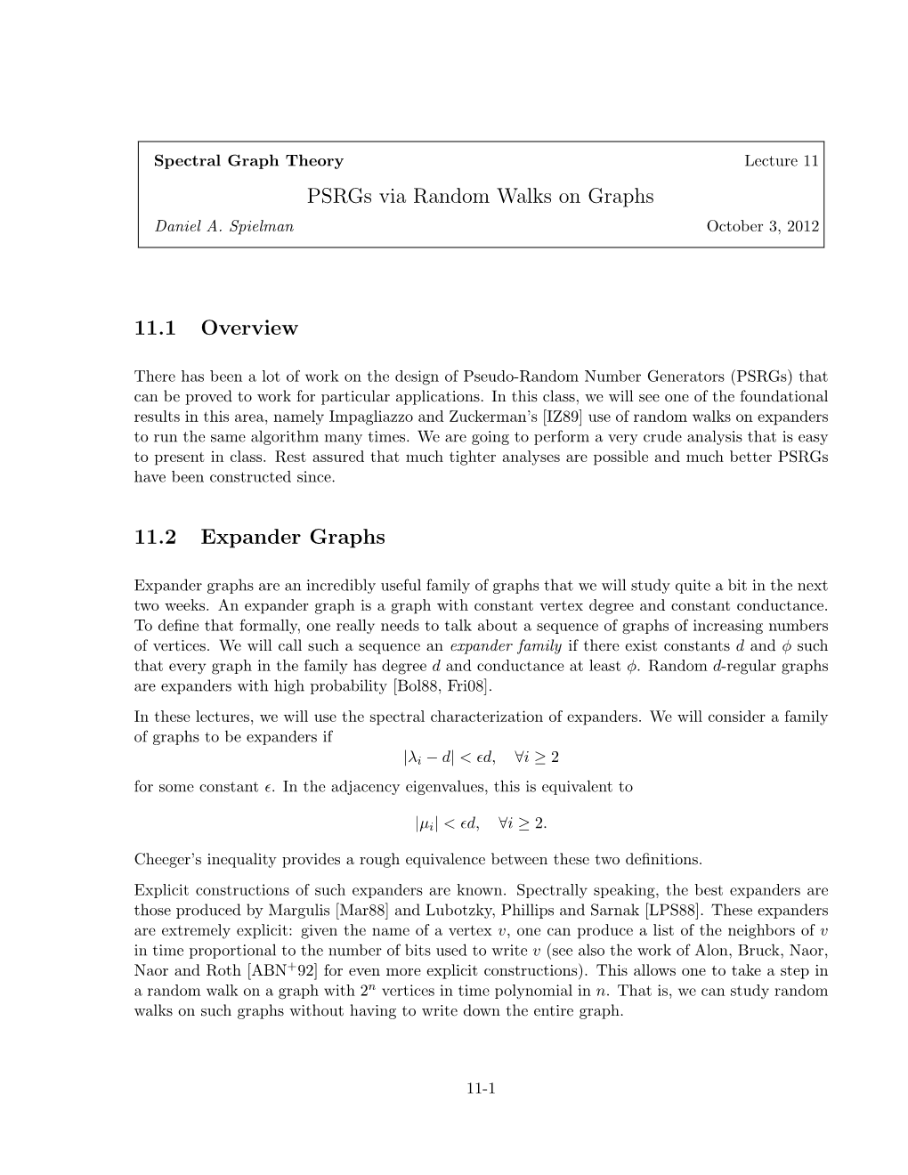 Pseudo-Random Generators from Random Walks on Expanders