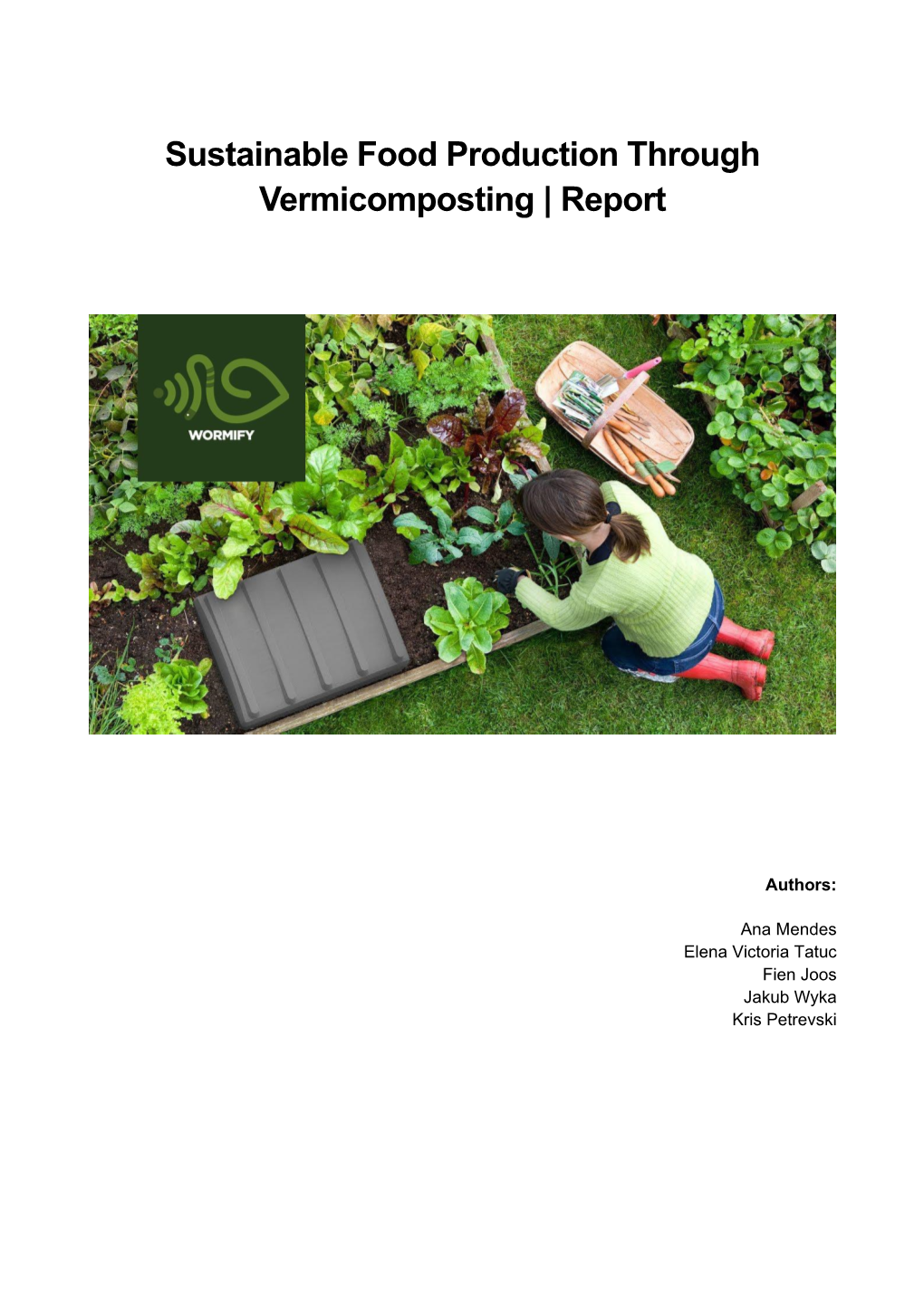 Sustainable Food Production Through Vermicomposting | Report