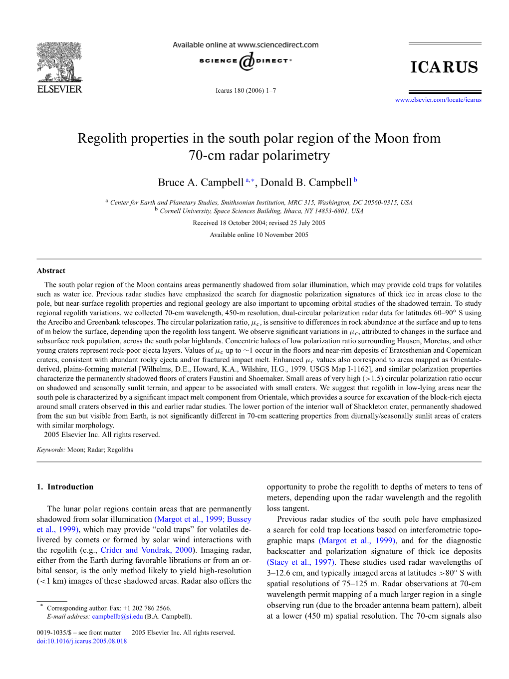 Regolith Properties in the South Polar Region of the Moon from 70-Cm Radar Polarimetry