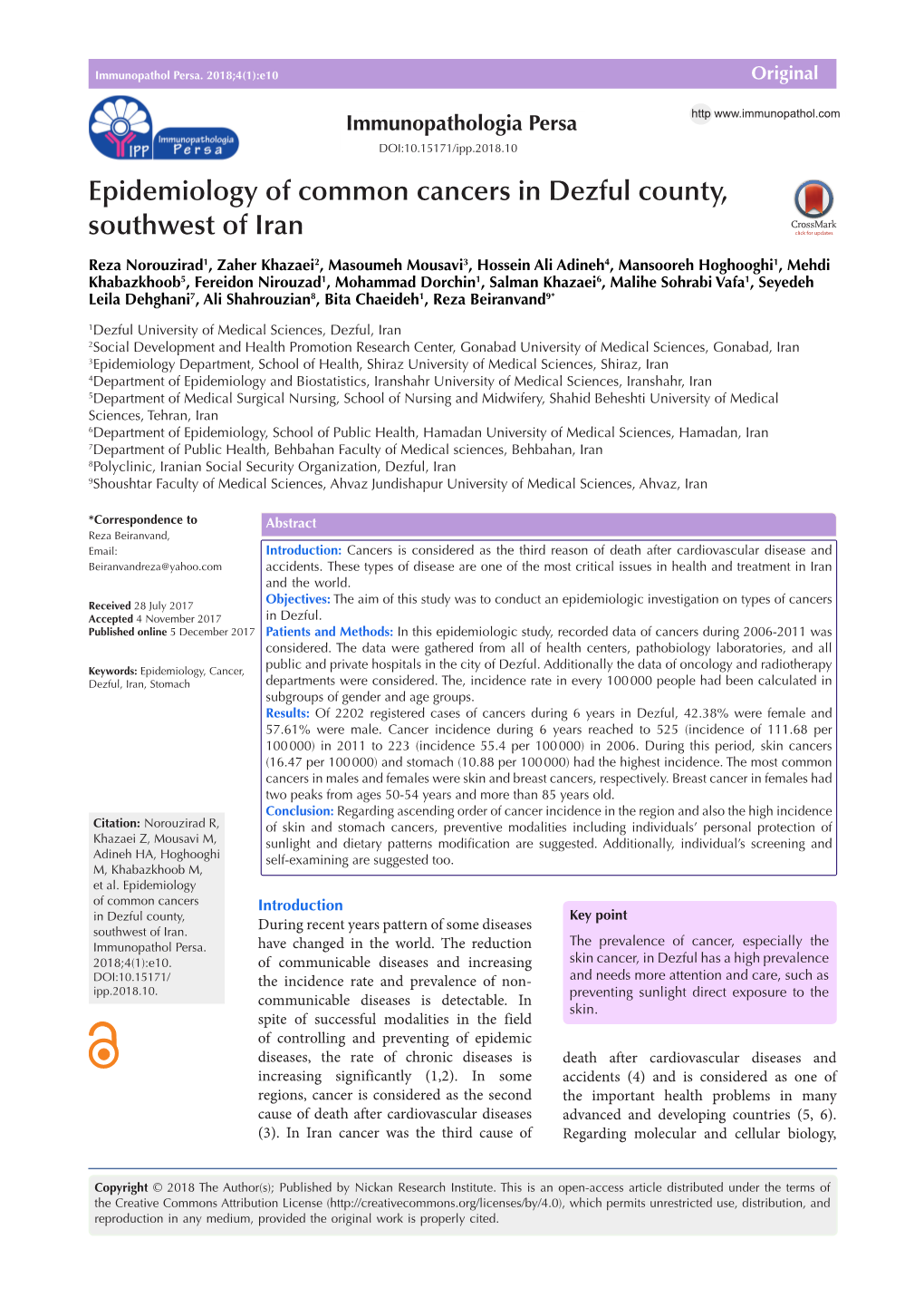 Epidemiology of Common Cancers in Dezful County, Southwest of Iran