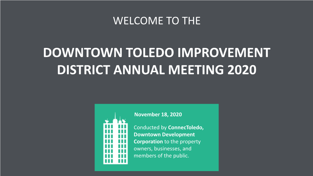 Downtown Toledo Improvement District Annual Meeting 2020