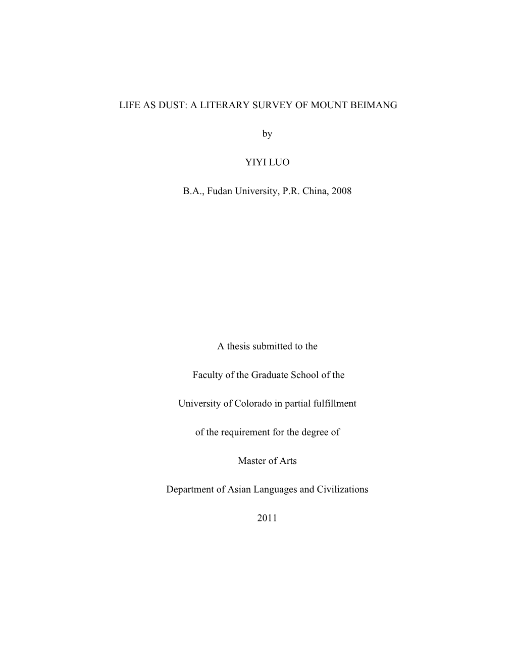 A LITERARY SURVEY of MOUNT BEIMANG by YIYI LUO BA, Fudan University, PR China, 2008 a Thesis Submitted to Th
