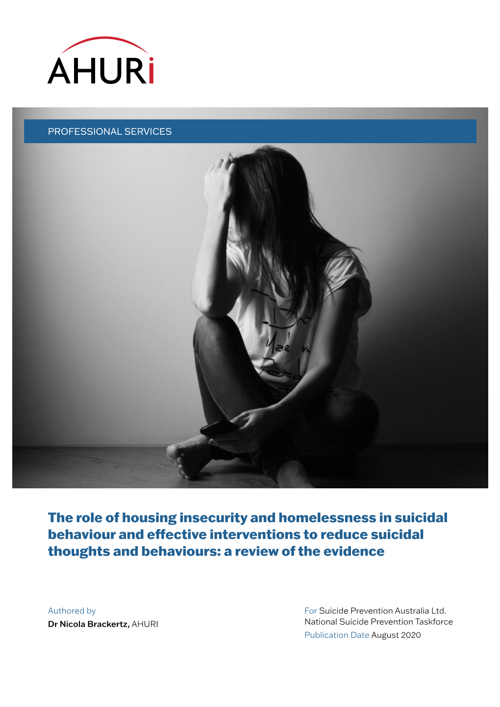 The Role of Housing Insecurity and Homelessness in Suicidal Behaviour and Effective Interventions to Reduce Suicidal Thoughts and Behaviours: a Review of the Evidence