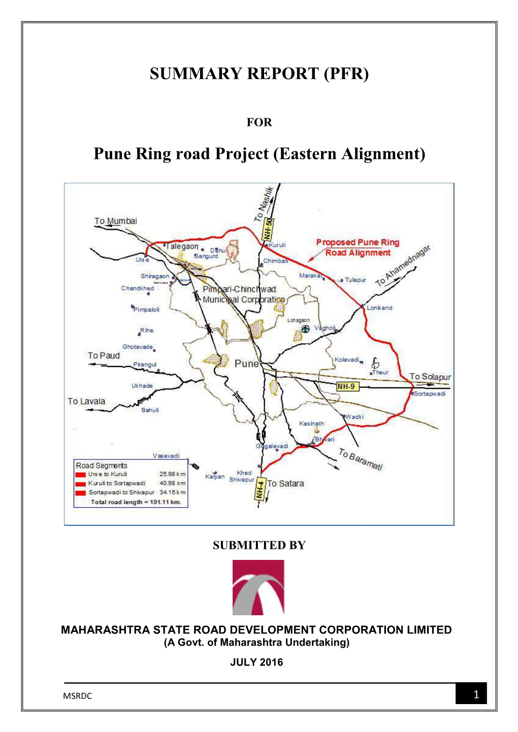 SUMMARY REPORT (PFR) Pune Ring Road Project (Eastern Alignment)