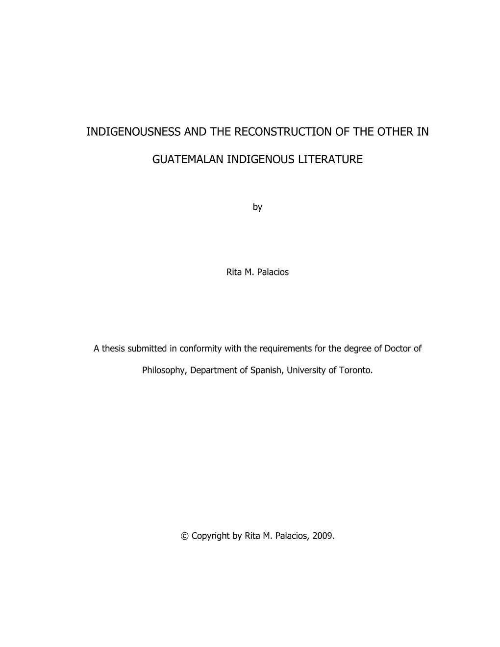 Indigenousness and the Reconstruction of the Other In