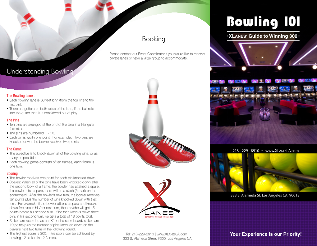 Bowling 101 Booking XLANES’ Guide to Winning 300