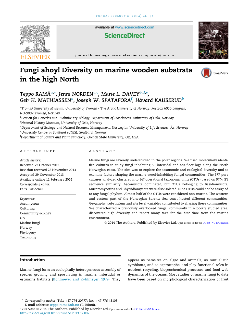 Fungi Ahoy! Diversity on Marine Wooden Substrata in the High North