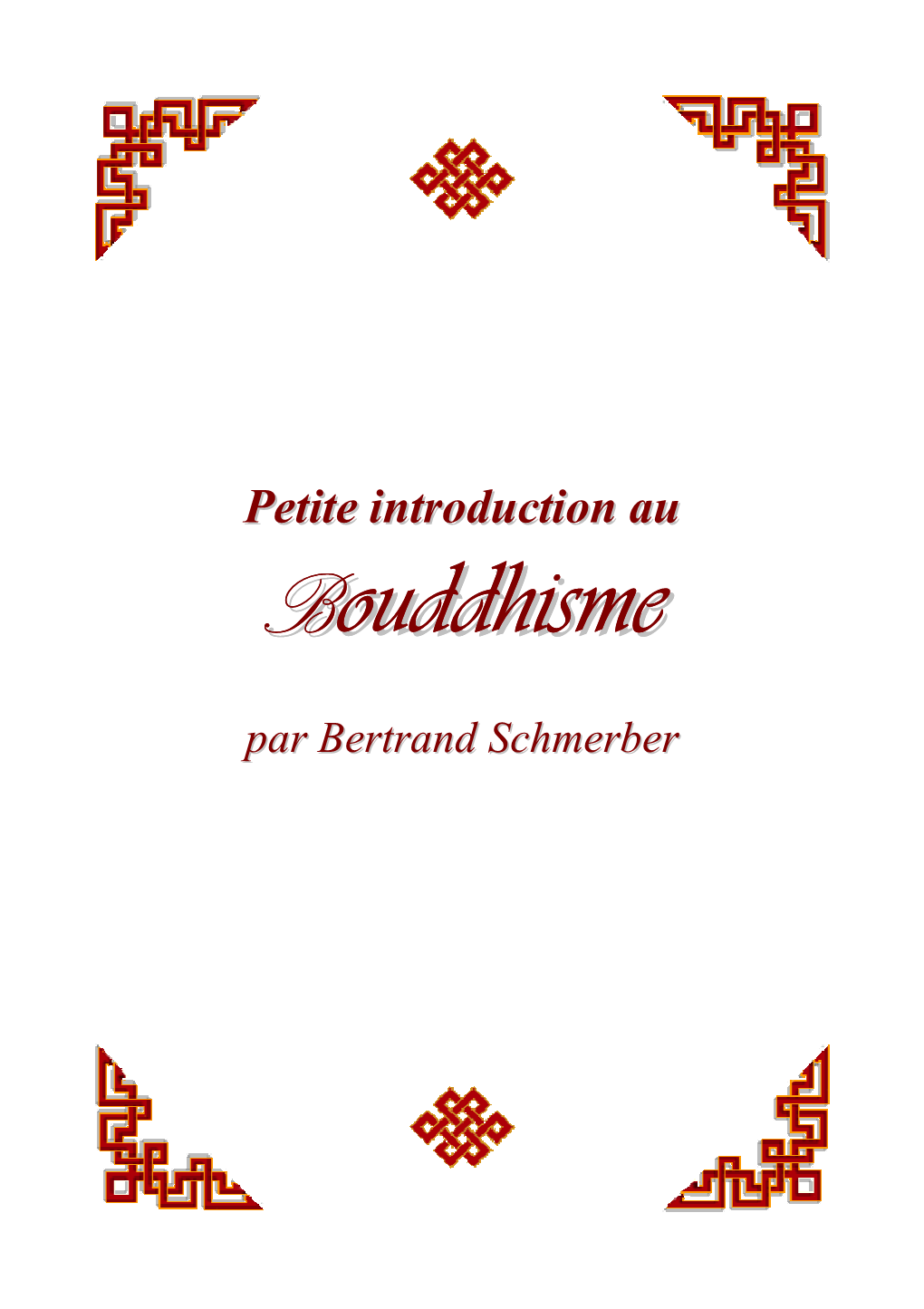 Petite Introduction Au Bouddhisme