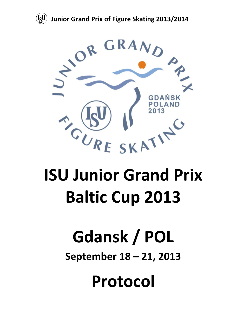 ISU Junior Grand Prix Baltic Cup 2013 Gdansk