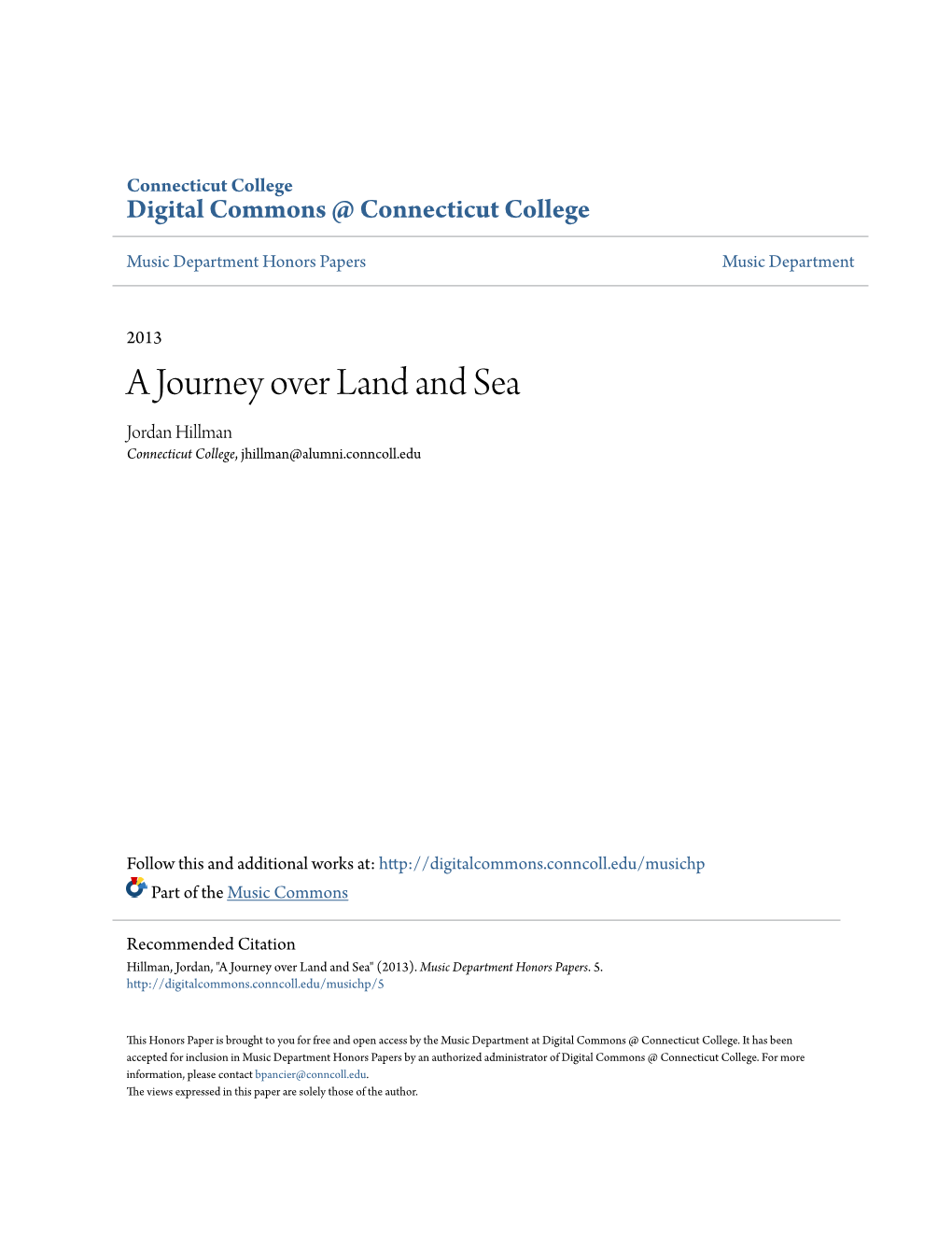 A Journey Over Land and Sea Jordan Hillman Connecticut College, Jhillman@Alumni.Conncoll.Edu