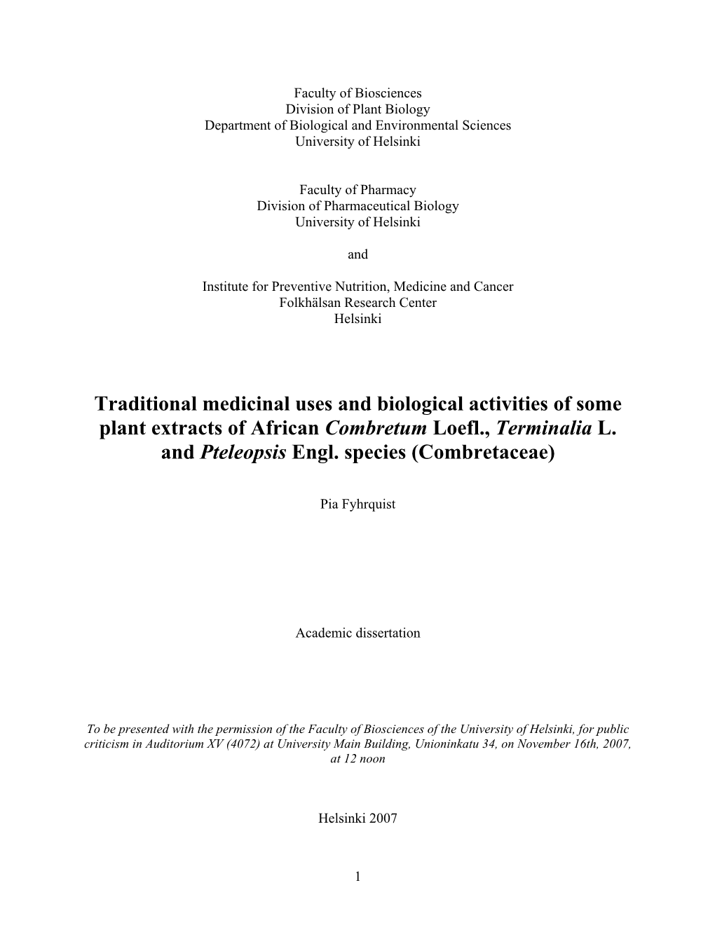 Traditional Medicinal Uses and Biological Activities of Some Plant Extracts of African Combretum Loefl., Terminalia L