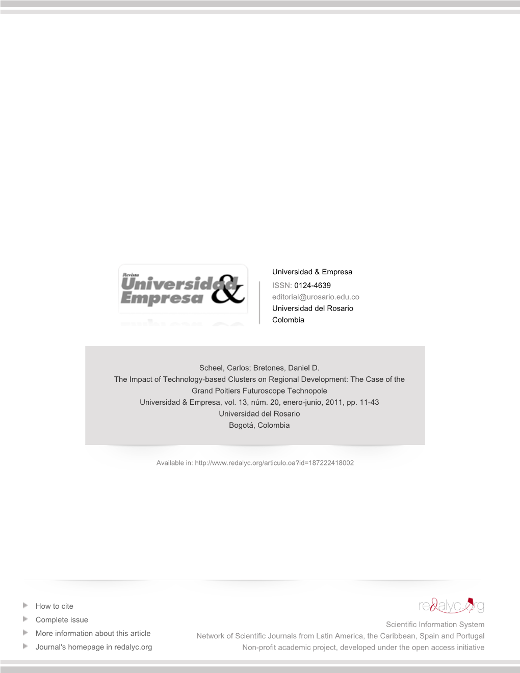 The Impact of Technology-Based Clusters on Regional Development: the Case of the Grand Poitiers Futuroscope Technopole Universidad & Empresa, Vol