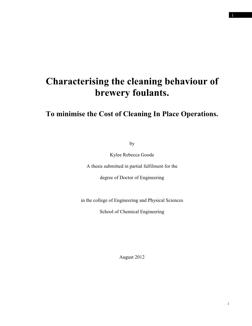 Characterising the Cleaning Behaviour of Brewery Foulants