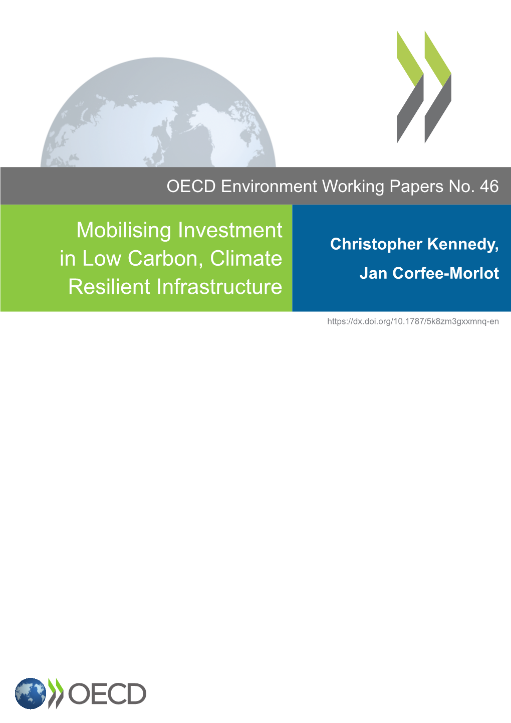 Mobilising Investment in Low Carbon, Climate Resilient Infrastructure