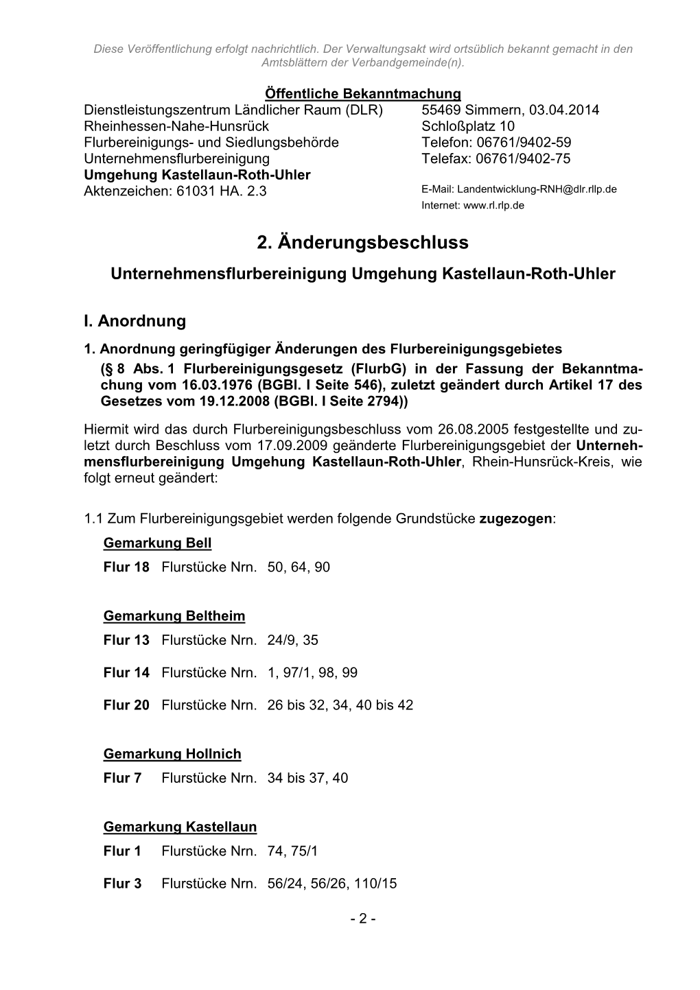 2. Änderungsbeschluss Unternehmensflurbereinigung Umgehung Kastellaun-Roth-Uhler