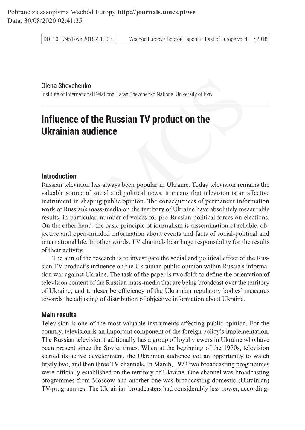 Influence of the Russian TV Product on the Ukrainian Audience