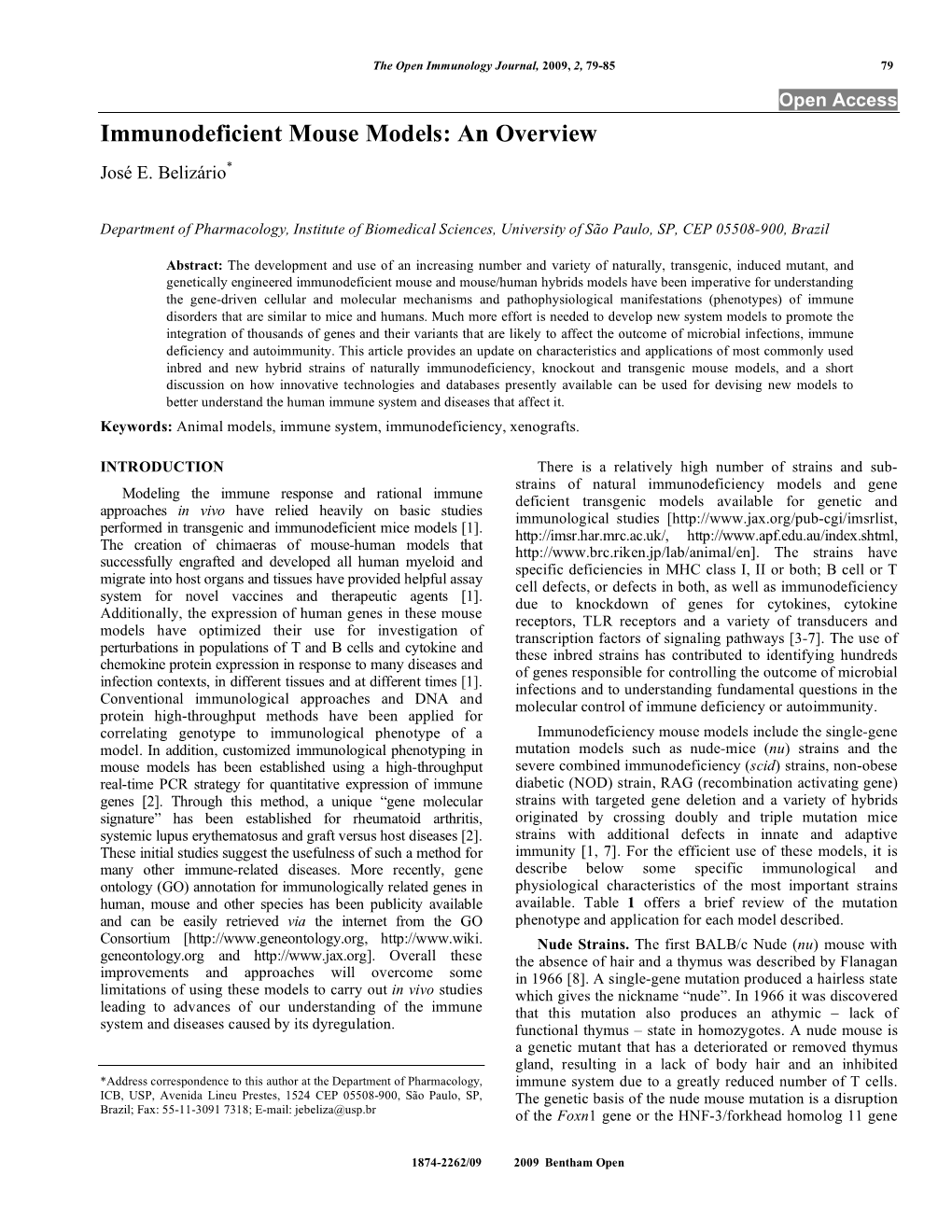 Immunodeficient Mouse Models: an Overview José E