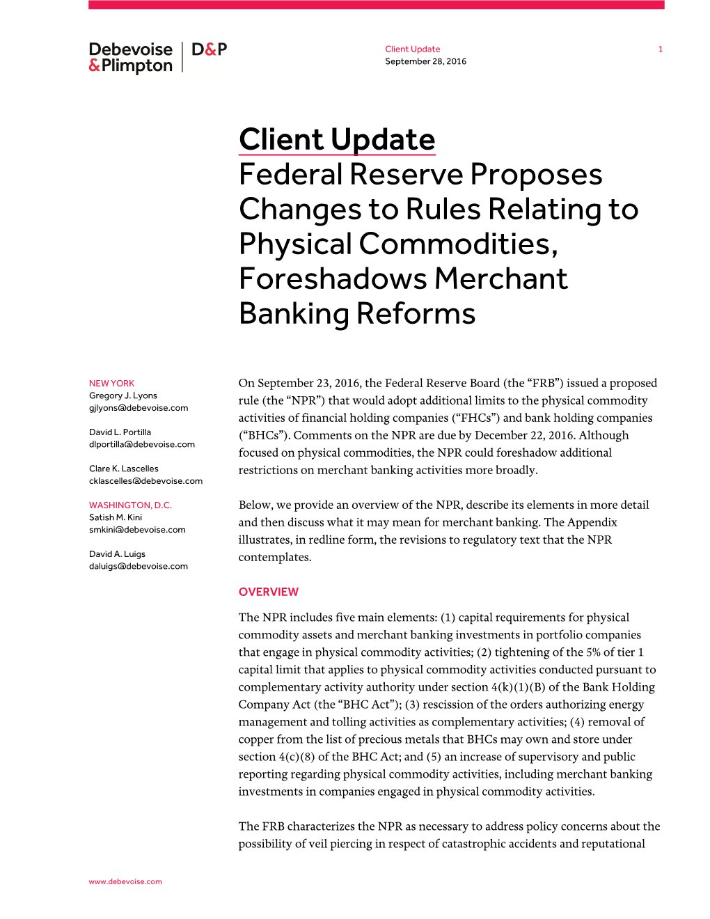Client Update Federal Reserve Proposes Changes to Rules Relating to Physical Commodities, Foreshadows Merchant Banking Reforms