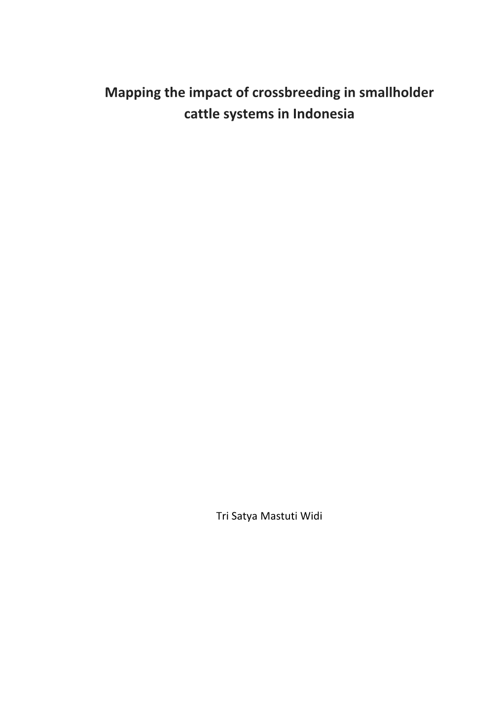 Mapping the Impact of Crossbreeding in Smallholder Cattle Systems in Indonesia