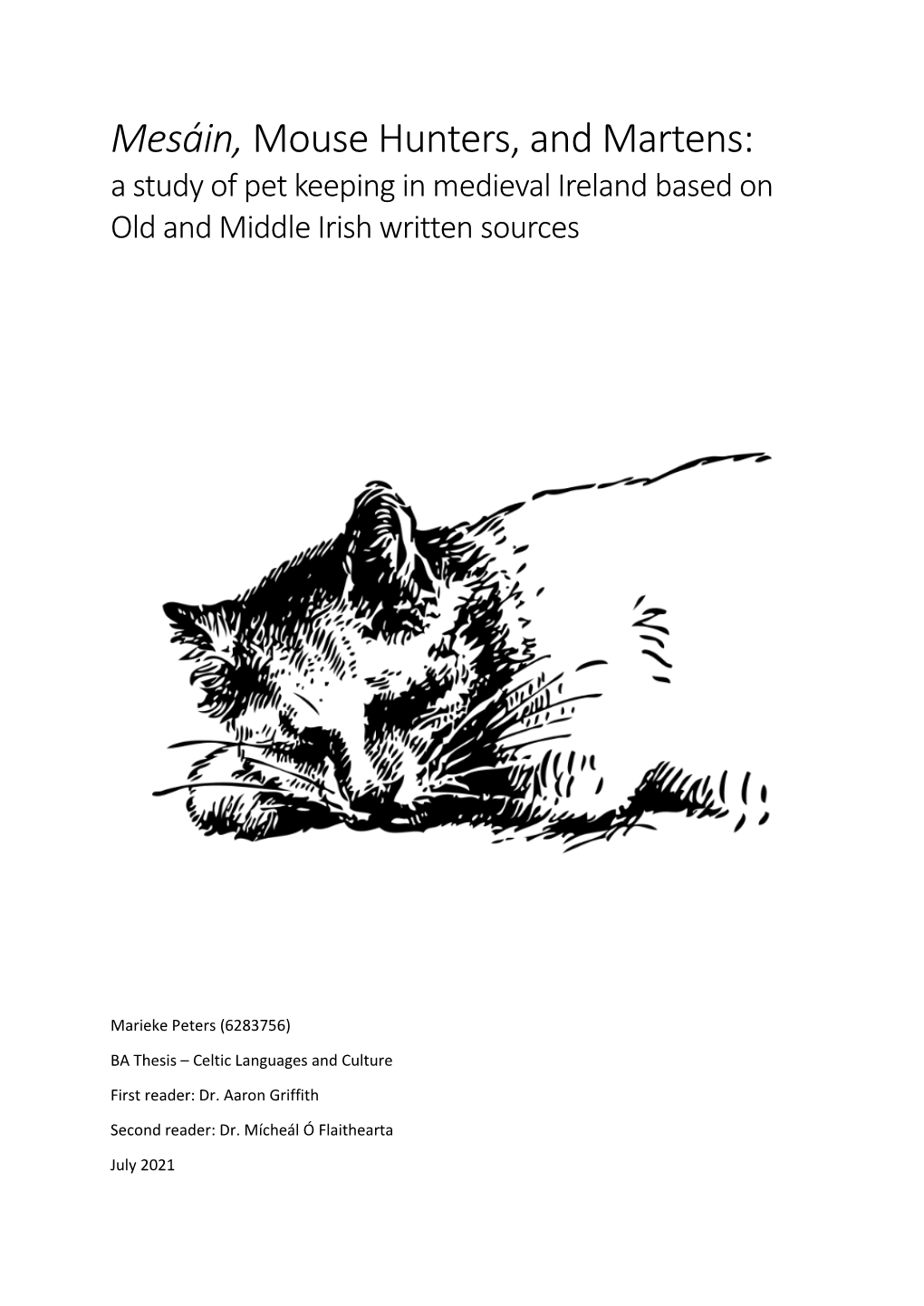 Mesáin, Mouse Hunters, and Martens: a Study of Pet Keeping in Medieval Ireland Based on Old and Middle Irish Written Sources