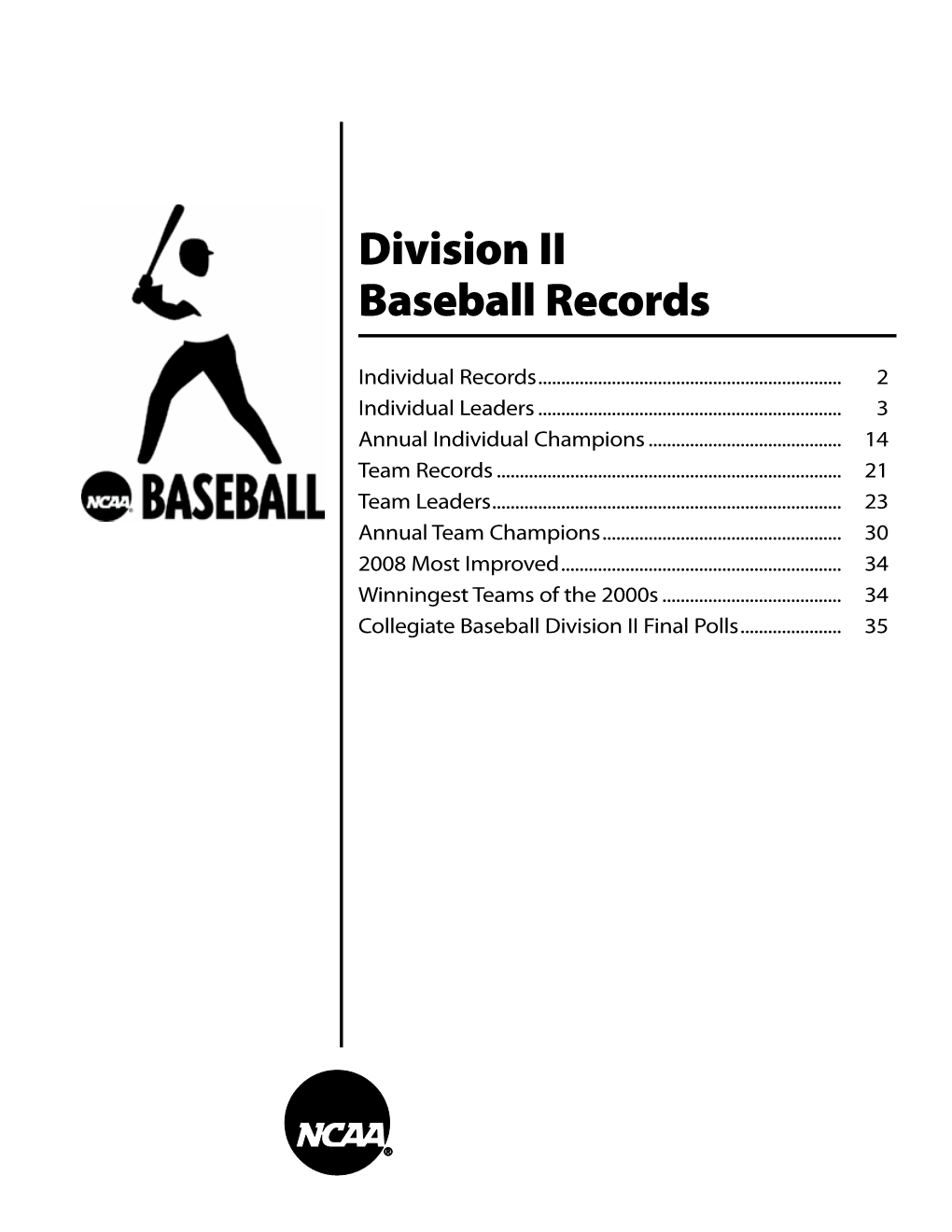 Division II Baseball Records