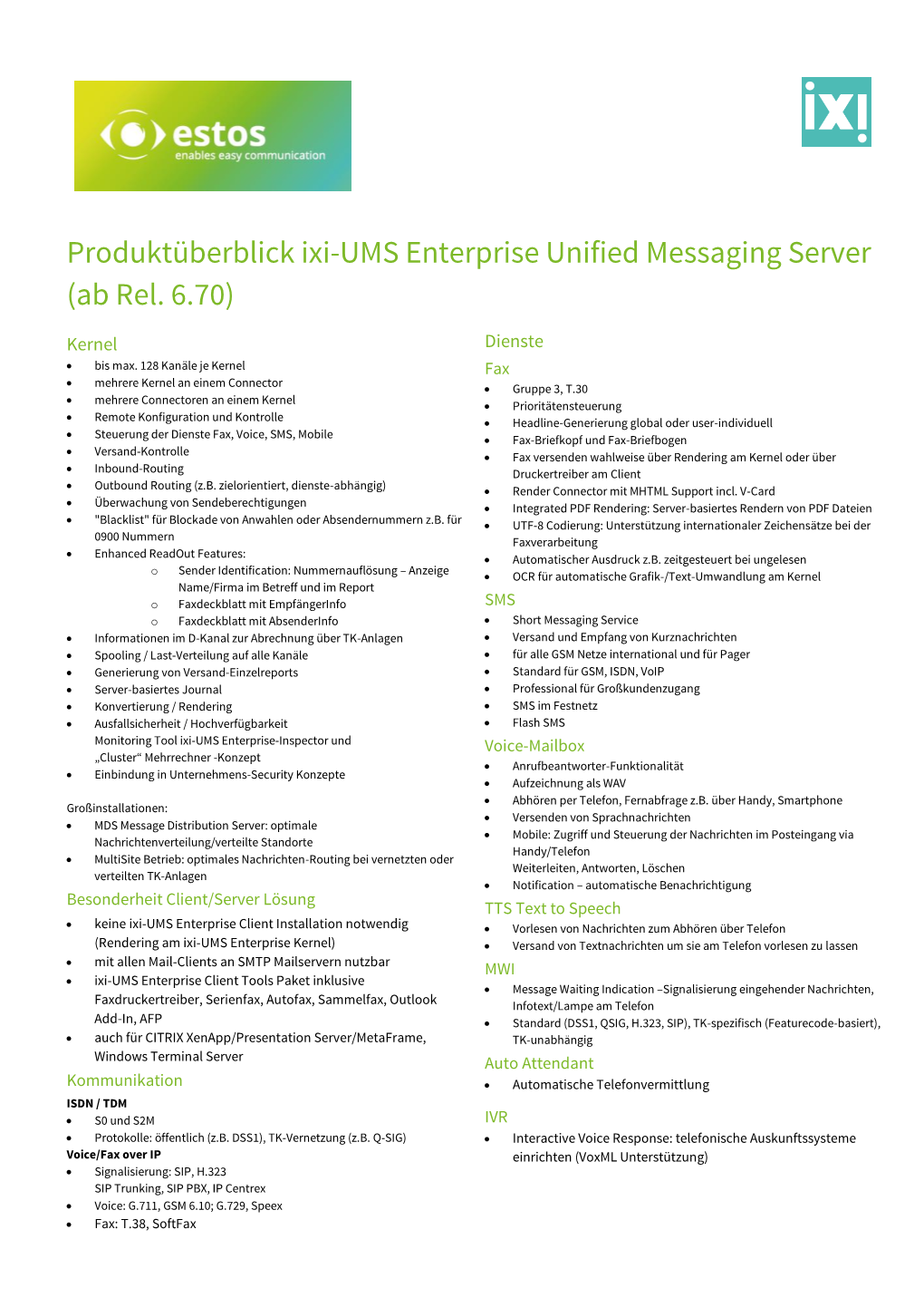 Produktüberblick Ixi-UMS Enterprise Unified Messaging Server (Ab Rel