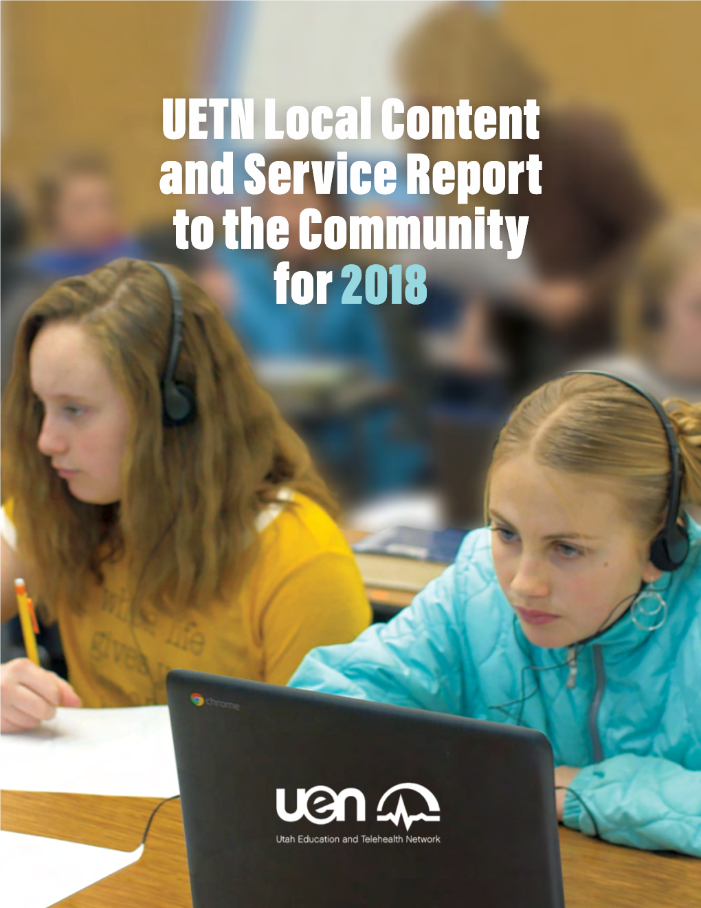 UETN Local Content and Service Report To