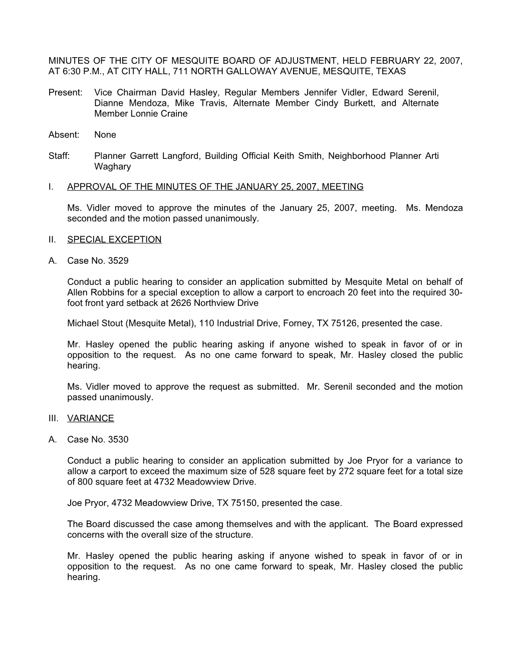 Minutes of the Board of Adjustment, Held Thursday, December 16, 1999, at 6:30Pm, at City