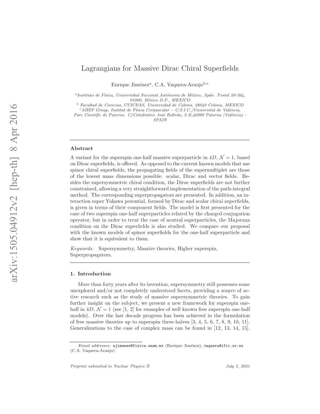 Lagrangians for Massive Dirac Chiral Superfields