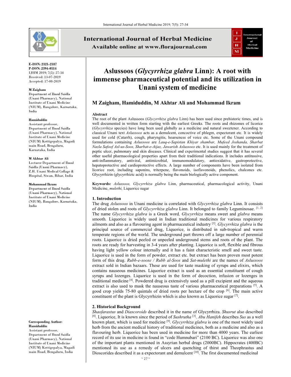 Aslussoos (Glycyrrhiza Glabra Linn): a Root with Received: 13-07-2019 Accepted: 17-08-2019 Immense Pharmaceutical Potential and Its Utilization In