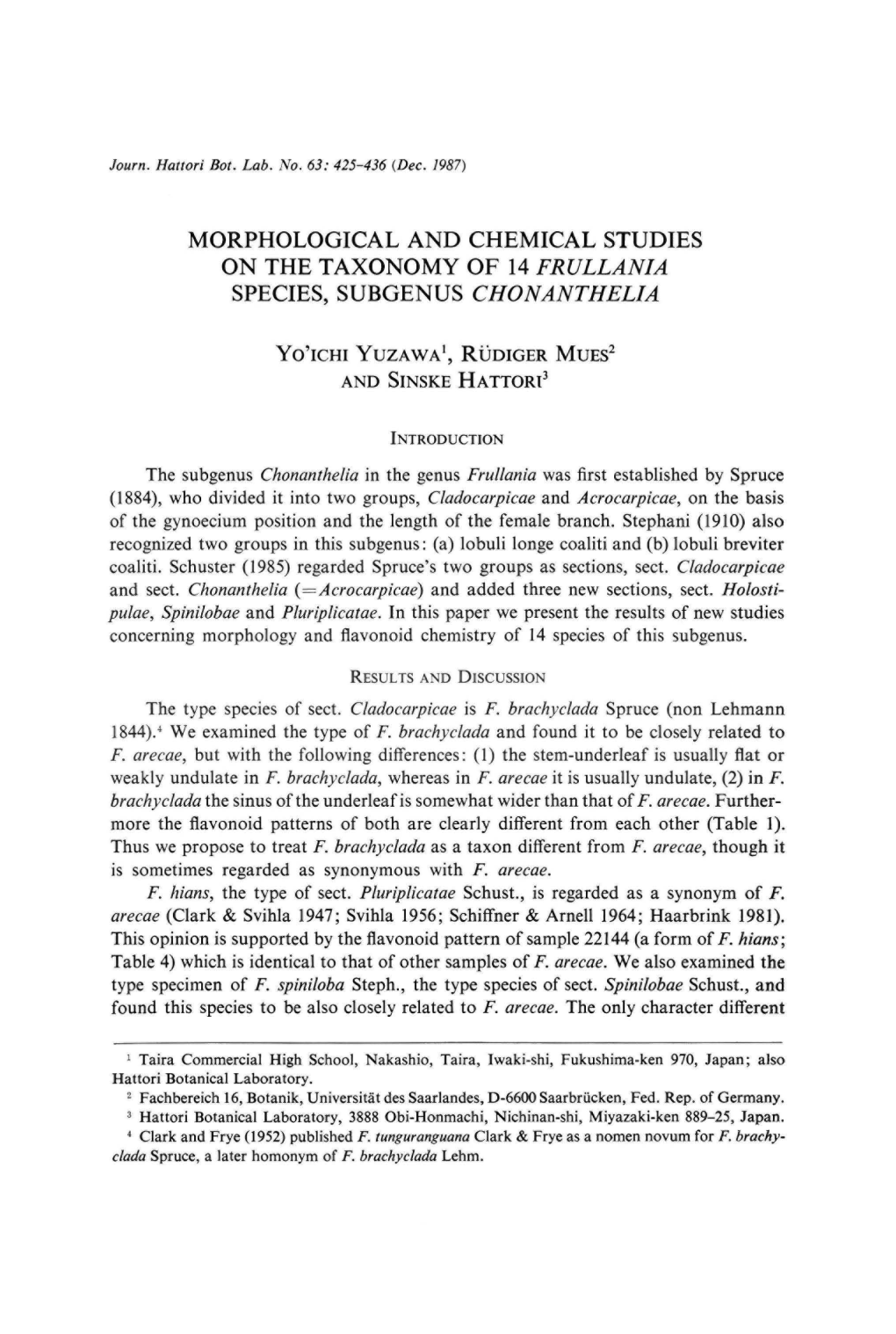 Morphological and Chemical Studies on the Taxonomy of 14 Frullania Species, Subgenus Chonanthelia