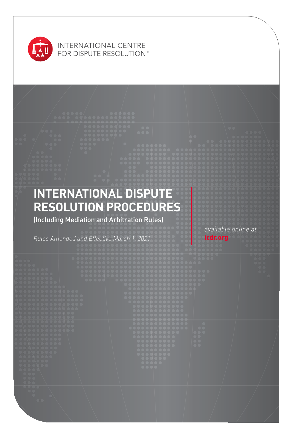 ICDR International Dispute Resolution