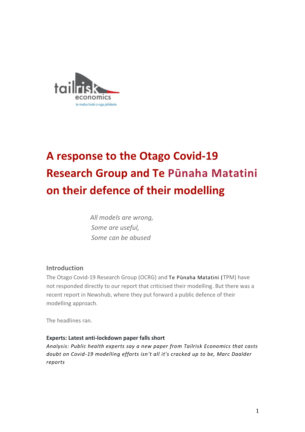 A Response to the Otago Covid-19 Research Group and Te Pūnaha