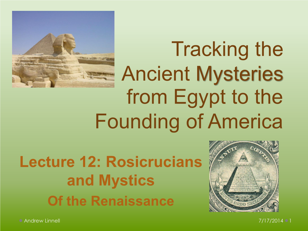 Rosicrucians and Mystics of the Renaissance