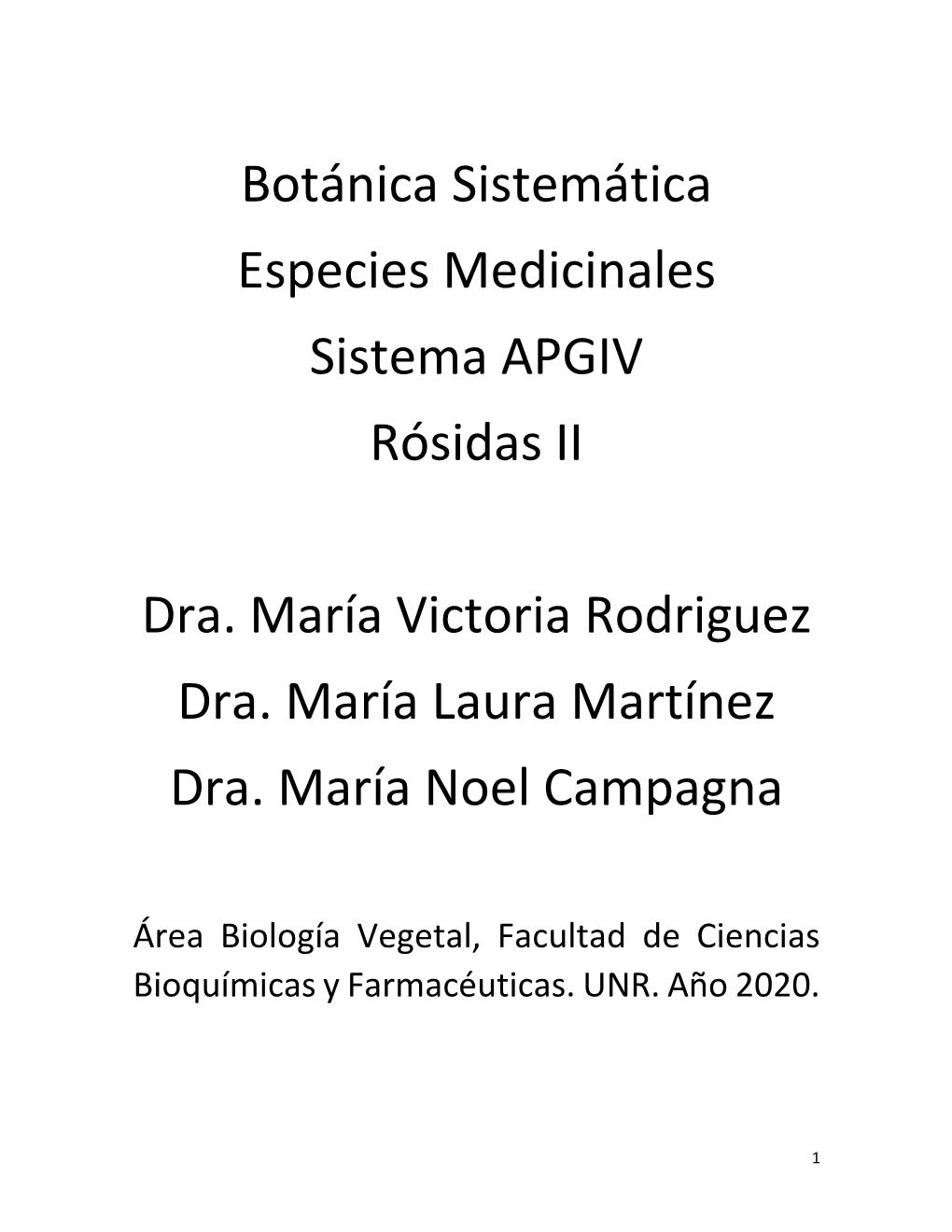 Botánica Sistemática Especies Medicinales Sistema APGIV Rósidas II