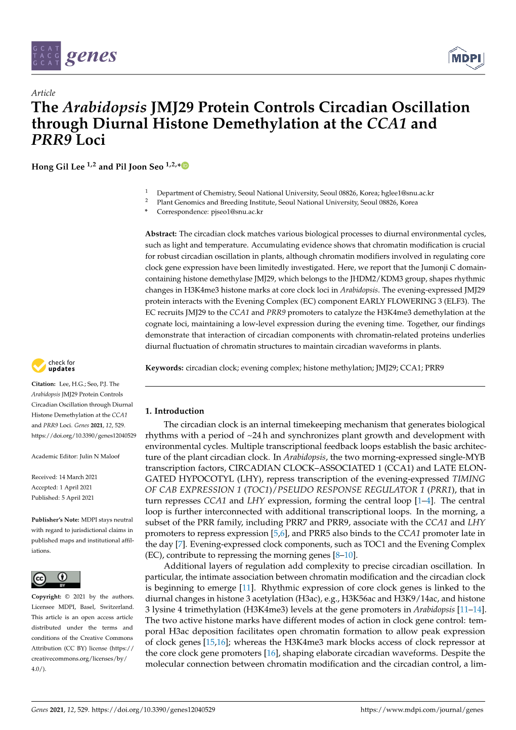 The Arabidopsis JMJ29 Protein Controls Circadian Oscillation Through Diurnal Histone Demethylation at the CCA1 and PRR9 Loci