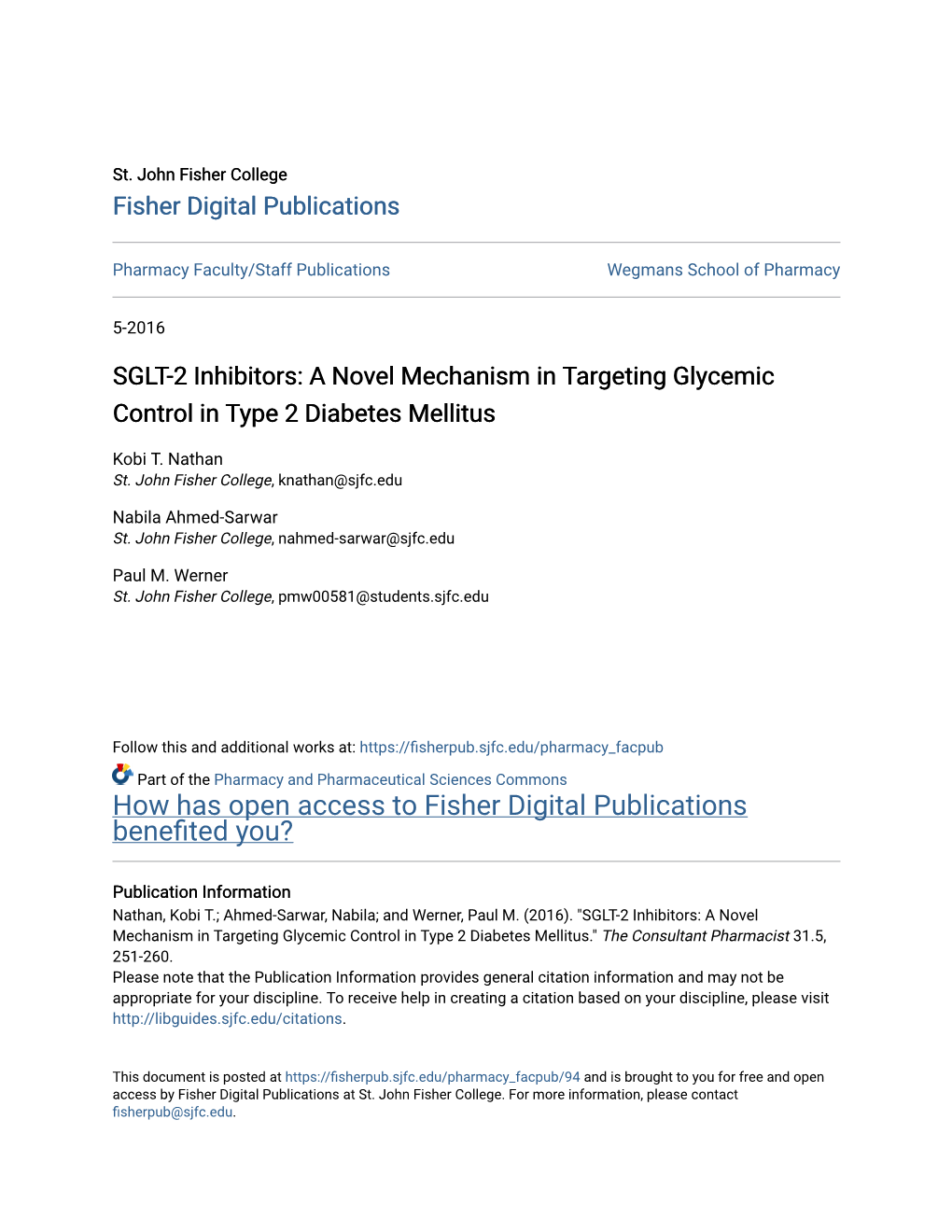 A Novel Mechanism in Targeting Glycemic Control in Type 2 Diabetes Mellitus