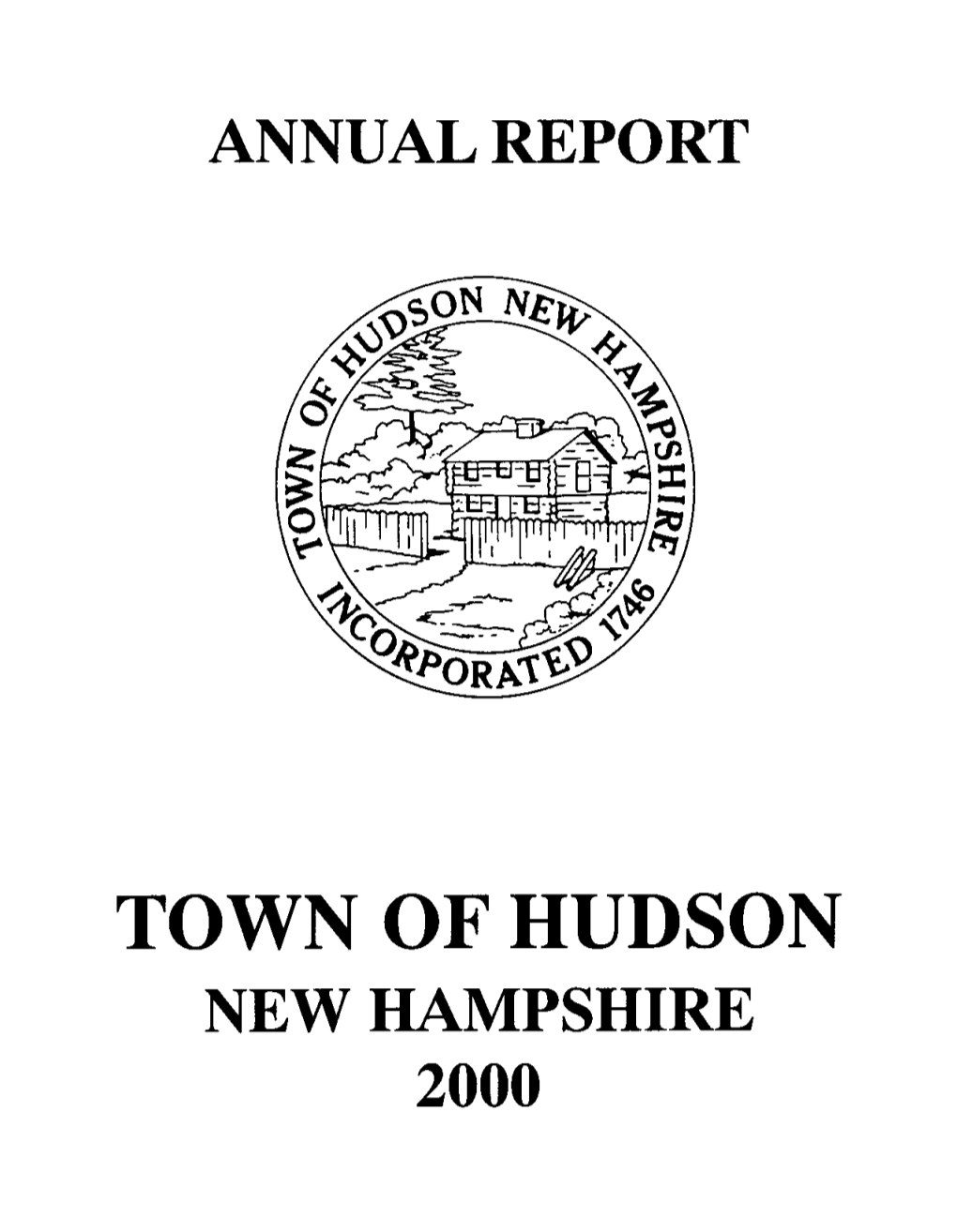 2000 Annual Town Report of the Hudson Police Department to the Citizens of Hudson, New Hampshire